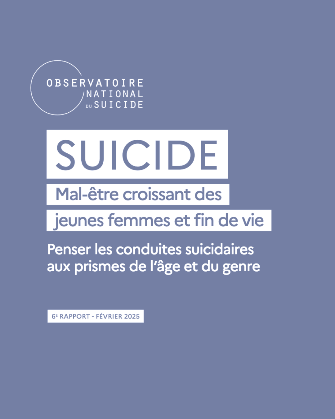 Lire la suite à propos de l’article Sixième Rapport de l&rsquo;Observatoire National du Suicide : Comprendre pour Mieux Prévenir