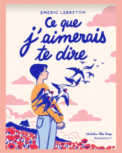 Illustration Ce que j'aimerais te dire